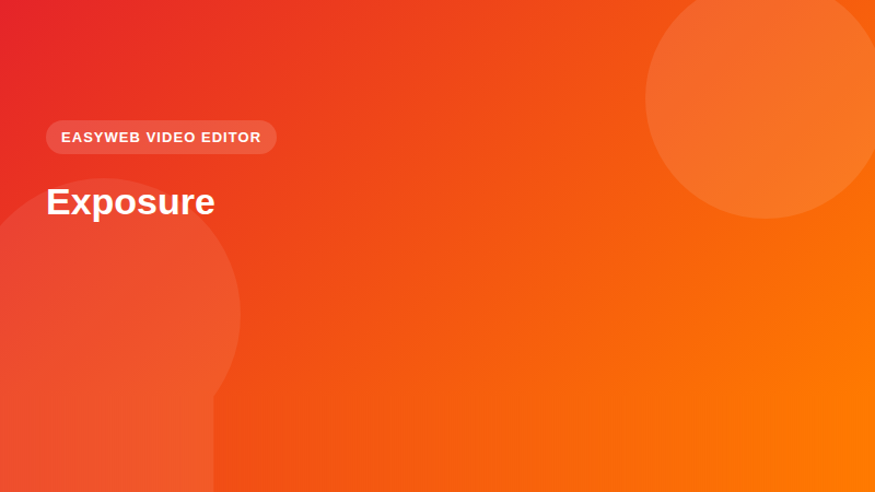 Exposure - video editor <a href=