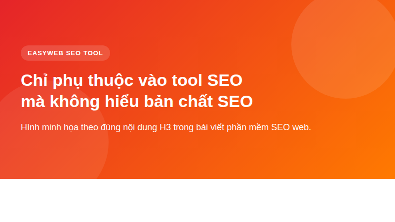 Chỉ phụ thuộc vào tool SEO mà không hiểu bản chất SEO - hình minh họa phần mềm SEO web