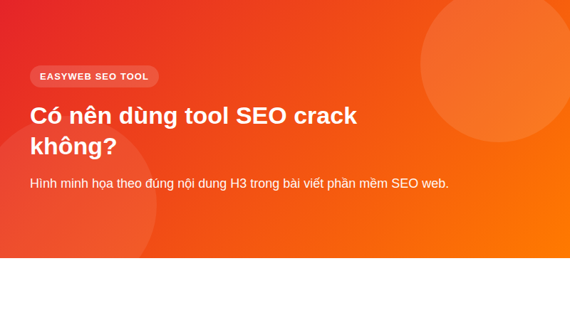 Có nên dùng tool SEO crack không? - hình minh họa phần mềm SEO web