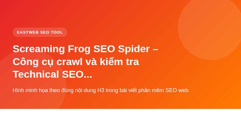 Screaming Frog SEO Spider – Công cụ crawl và kiểm tra Technical SEO chuyên sâu - hình minh họa phần mềm SEO web